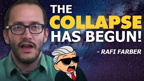 The Collapse Has Begun! DO THIS NOW - Rafi Farber