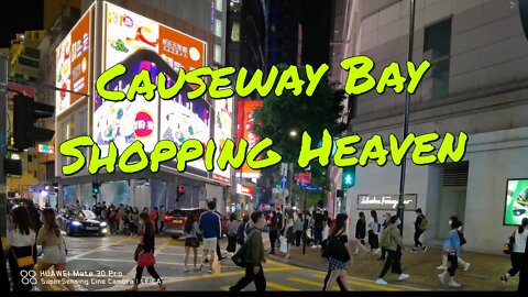 4K UHD Causeway Bay Shopping Heaven Part II - The Sights and Sounds of Hong Kong (#sns4K, #snsASMR)