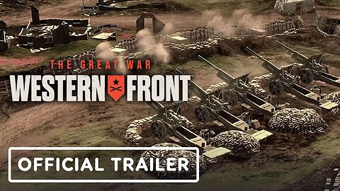 The Great War: Western Front - Official Launch Trailer