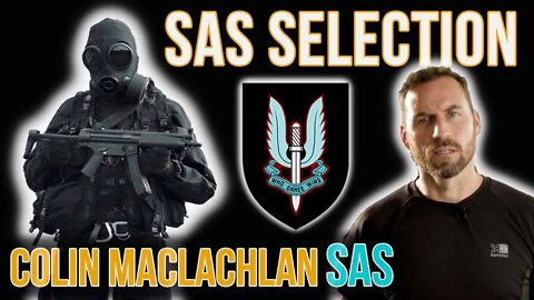 SAS Trooper 'Selection Finds Your Weakness' | Colin Maclachlan | Special Forces | SAS Who Dares Wins