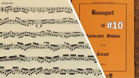 🎺🎺🎺 [TRUMPET ETUDE] BOUSQUET 36 Celebrated Studies for the Cornet - #10 por Helder Passinho Jr.