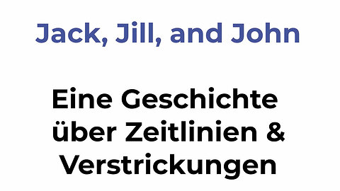 Begleite Jack, Jill und John bei der Klärung von Zeitlinien und deren Verstrickungen