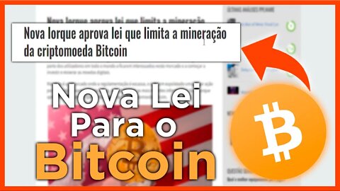 Nova Iorque Limita Mineiração Da Criptomoeda Bitcoin | Edney Pinheiro