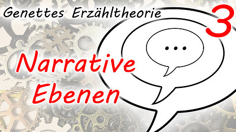 Rahmen- & Binnenerzählungen: Extra-, intra-, metadiegetische Ebene (Genettes Erzähltheorie - Teil 3)