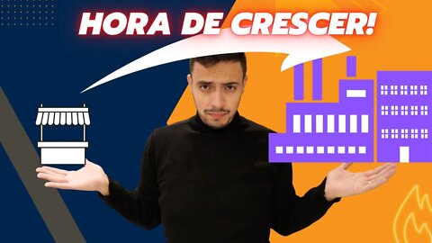 HORA DE CRESCER! Como saber o momento certo de crescer sua empresa de produtos personalizados?