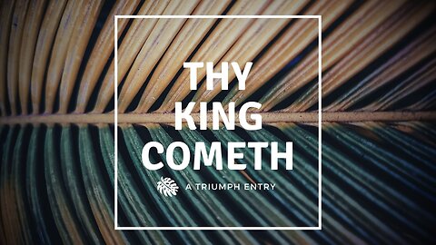 Sunday Morning Service " The King Cometh" Pastor Gary Beal