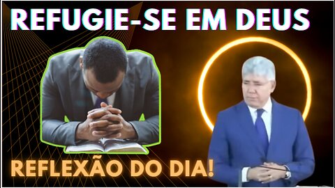 REFUGIE SE EM DEUS | Hernandes Dias Lopes