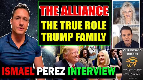 ISMAEL PEREZ INTERVIEW [THE ALLIANCE] THE TRUE ROLE OF THE ENTIRE TRUMP FAMILY - TRUMP NEWS