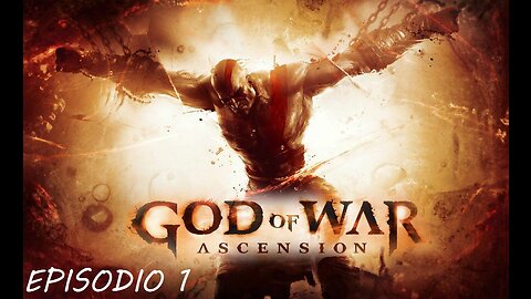 ⚔GOD OF WAR ASCENSION⚔ - EPISODIO 1