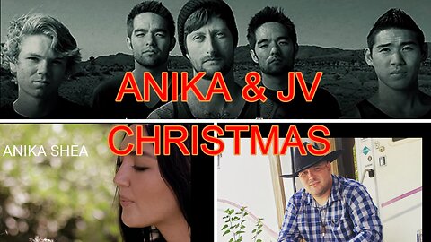 ANIKA & JV CHRISTMAS (IRON SHARPENS IRON - O Come O Come Emmanuel)