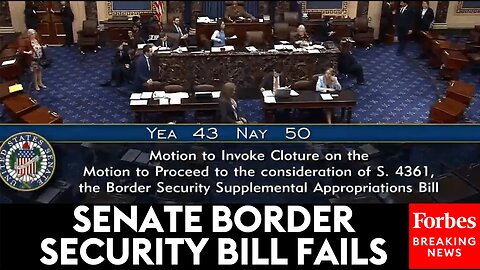 Border Security Bill Fails For A Second Time In The Senate