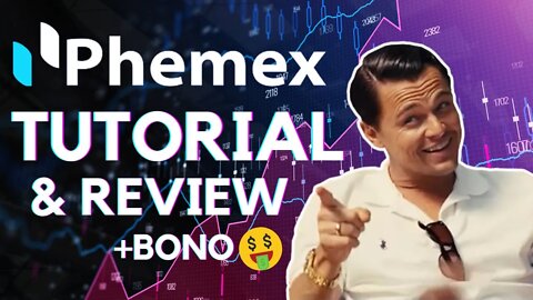 😱 PHEMEX desde CERO: como funciona | TUTORIAL en ESPAÑOL + BONO por deposito