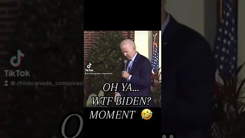 OH YA WTF BIDEN MOMENT