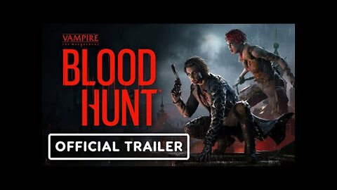 Vampire: The Masquerade Bloodhunt - Official Narrative Launch Trailer