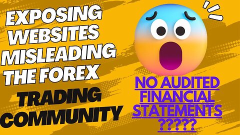 Exposing Websites Misleading The FOREX Trading Community