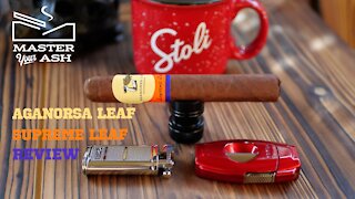 Aganorsa Leaf Supreme Leaf Cigar Review