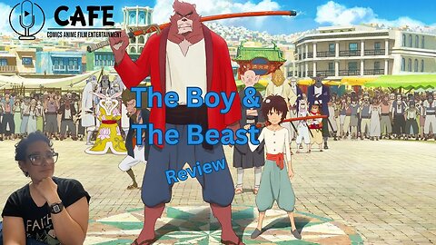 The Boy and the Beast Review