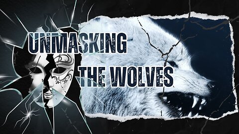 Unmasking the Wolves - August 2024 - Bible Study