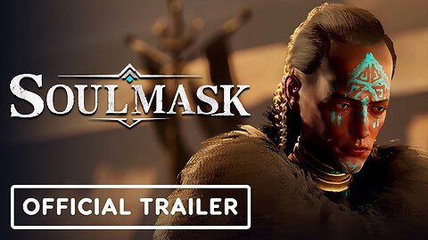 Soulmask - Official Trailer