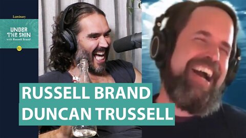 Trussell and Russell Cosmic Tussle | Russell Brand & Duncan Trussell