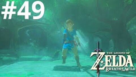 The Master Sword| The Legend of Zelda: Breath of the Wild #49