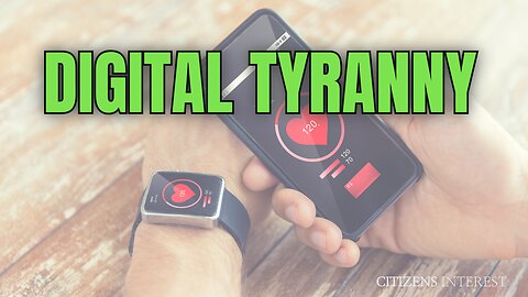 Digital Tyranny