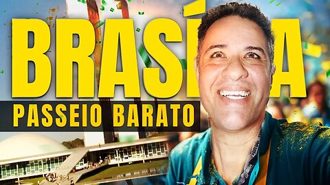 🇧🇷 BRASÍLIA PARA TODA A FAMÍLIA | CANAL AINDA É TEMPO!