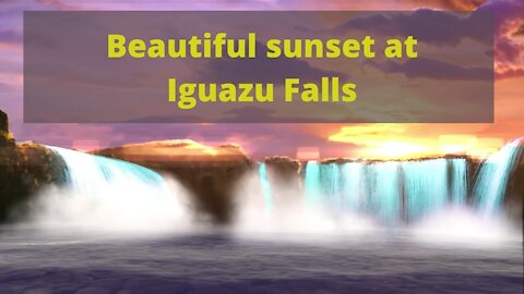 Beautiful sunset at Iguazu Falls