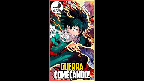 Boku no Hero: O inicio da guerra! #Shorts | Hueco Mundo