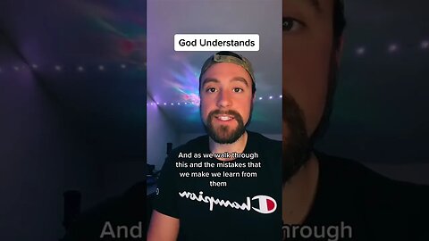 God Understands Us