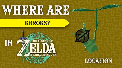 Where Are Koroks In The Legend of Zelda: Tears of the Kingdom