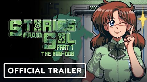 Stories from Sol: The Gun-Dog - Official Release Date Trailer