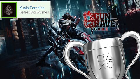 Gungrave G.O.R.E. - "Kuala Paradise" Silver Trophy