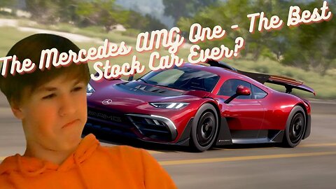 The Mercedes AMG One - The Best Stock Car Ever?