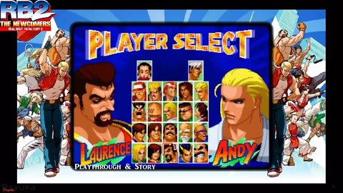 Real Bout Fatal Fury 2: The Newcomers - Playthrough & Story: Laurence Blood