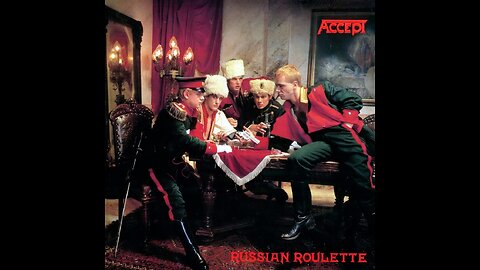 Accept - Russian Roulette