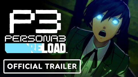 Persona 3 Reload - Official Reveal Trailer | Xbox Games Showcase 2023