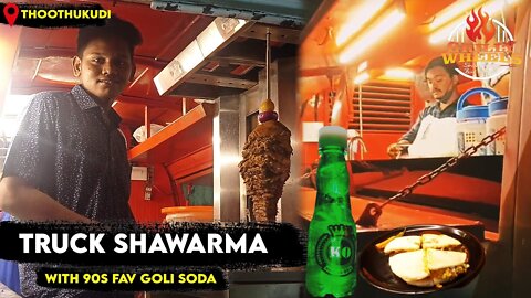 GRILLY WHEELS TRUCK SHAWARMA | SHARWARMA WITH GOLI SODA | BEST QUALITY FOODS | EXPLORE TAMIZHA