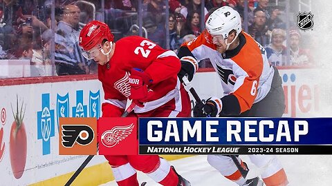 NHL Highlights: Flyers vs Red Wings