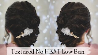 Textured No Heat Low Bun