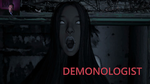 CAN'T SLEEP LETS PLAY DEMONOLOGIST