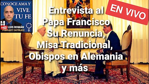 ENTREVISTA al Papa Francisco, Su RENUNCIA, Misa Tradicional, Obispos Alemania y más