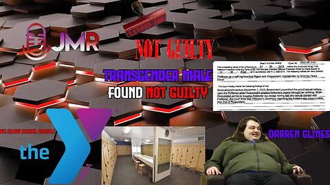 Transgender Male Found NOT GUILTY Of Indecency in FEMALE locker room they're never punished