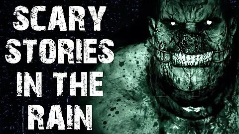 50 TRUE Disturbing Scary Stories In The Rain | Horror Stories To Fall Asleep To