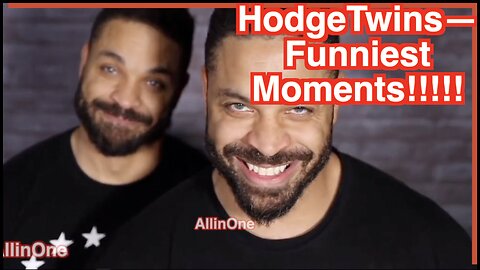 Keith's Funny Moments - HodgeTwins!!!!! OUT NOW!!!!! #Comedy #Funny #AllinOne #funniestmoments #fun