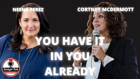 You Already Have It All In You with Cortney McDermott