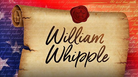 William Whipple - 56 Signers Of The U.S. Constitution