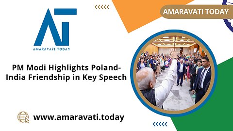 PM Modi Highlights Poland India Friendship in Key Speech | Amaravati Today