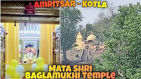 Amritsar To Kotla ( H.P. ) | Mata Shri Baglamukhi Temple