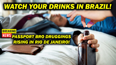 ⚠️BREAKING NEWS: Another Passport Bro Drugged & Killed in Brazil